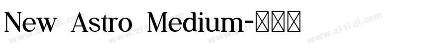 New Astro Medium字体转换